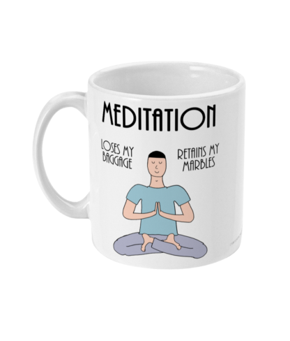 Funny Meditation Mug – Meditation Benefits For Men