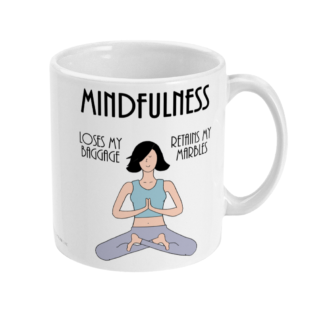Funny-Mindfulness-Coffee-Mug-–-Loses-Baggage-Retains-Marbles-–-Mindfulness-Woman-–-11oz