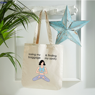 Funny Tote Bag – Meditation Bag – Mindfulness Bag – Yoga Bag – Meditating Woman Organic Cotton