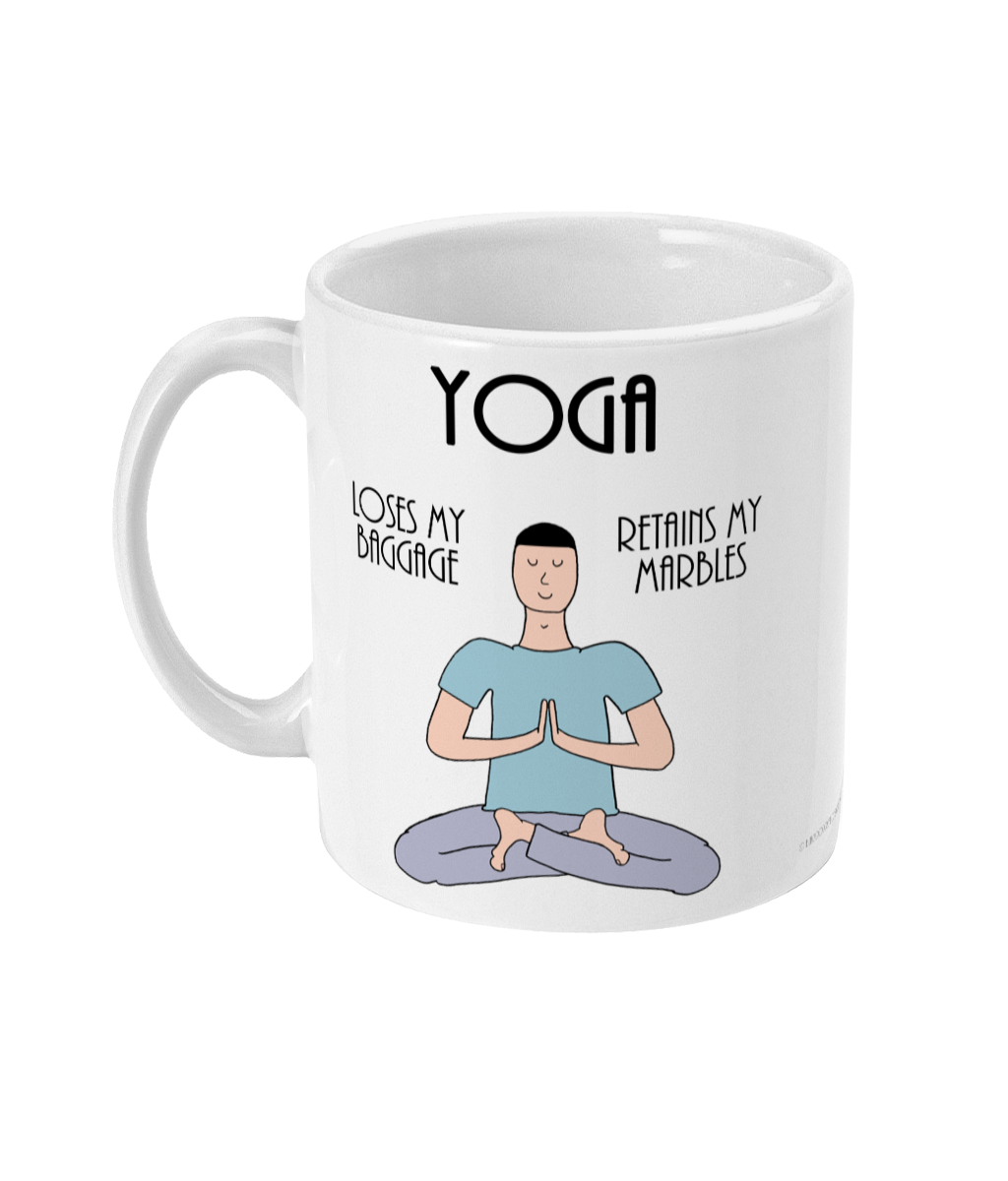 Funny Yoga Coffee Mug – Yoga Mug- Loses Baggage – Retains Marbles – Man –  11oz Ceramic