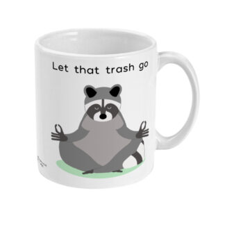 Yoga Racoon Mug Let That Trash Go Yoga Coffee Mug