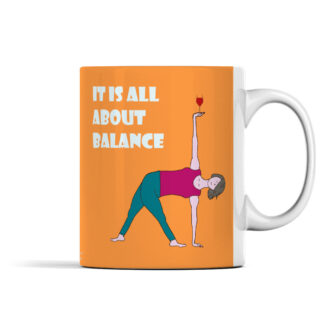 Yoga Mug It Is All About Balance